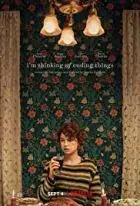 Her Şeyi Bitirmeyi Düşünüyorum izle
