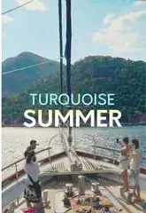 Turquoise Summer Turkuaz Yaz 2026 izle