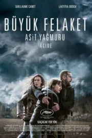 Büyük Felaket Asit Yağmuru İzle – Büyük Felaket Asit Yağmuru  HD İzle – Film İzle Box