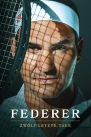 Federer: Twelve Final Days