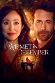 We Met in December